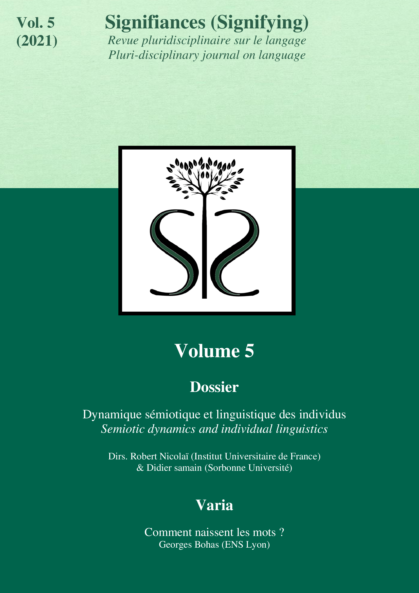 					Afficher Vol. 5 No. 1 (2021): Dynamique sémiotique et linguistique des individus
				